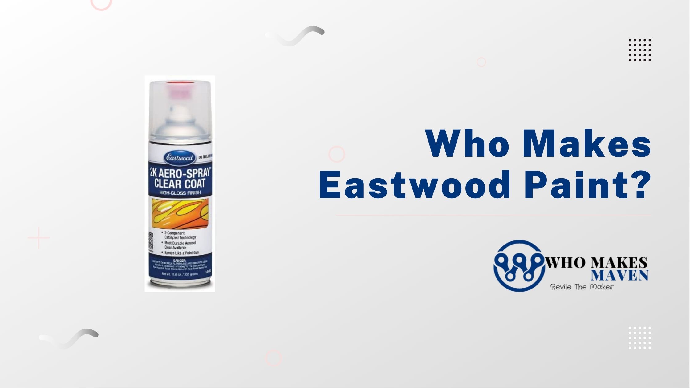 Who Makes Eastwood Paint?