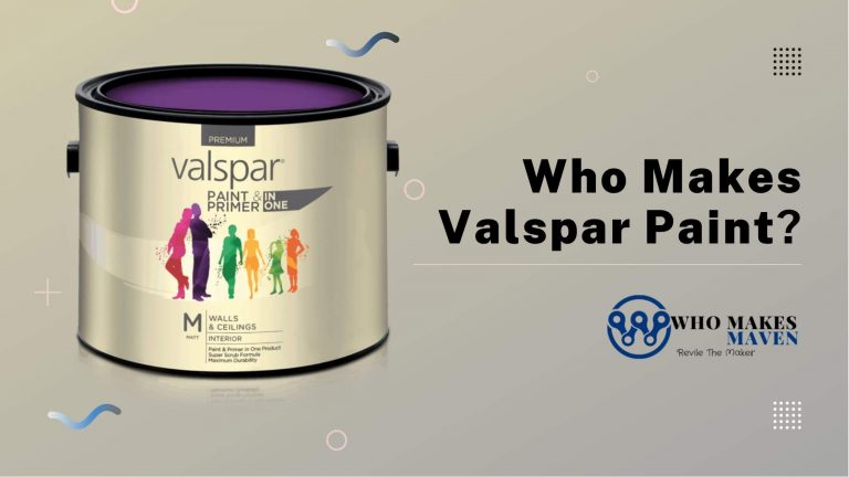 Who Makes Valspar Paint for Lowes? Details Explained