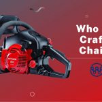 Who Makes Craftsman Chainsaws