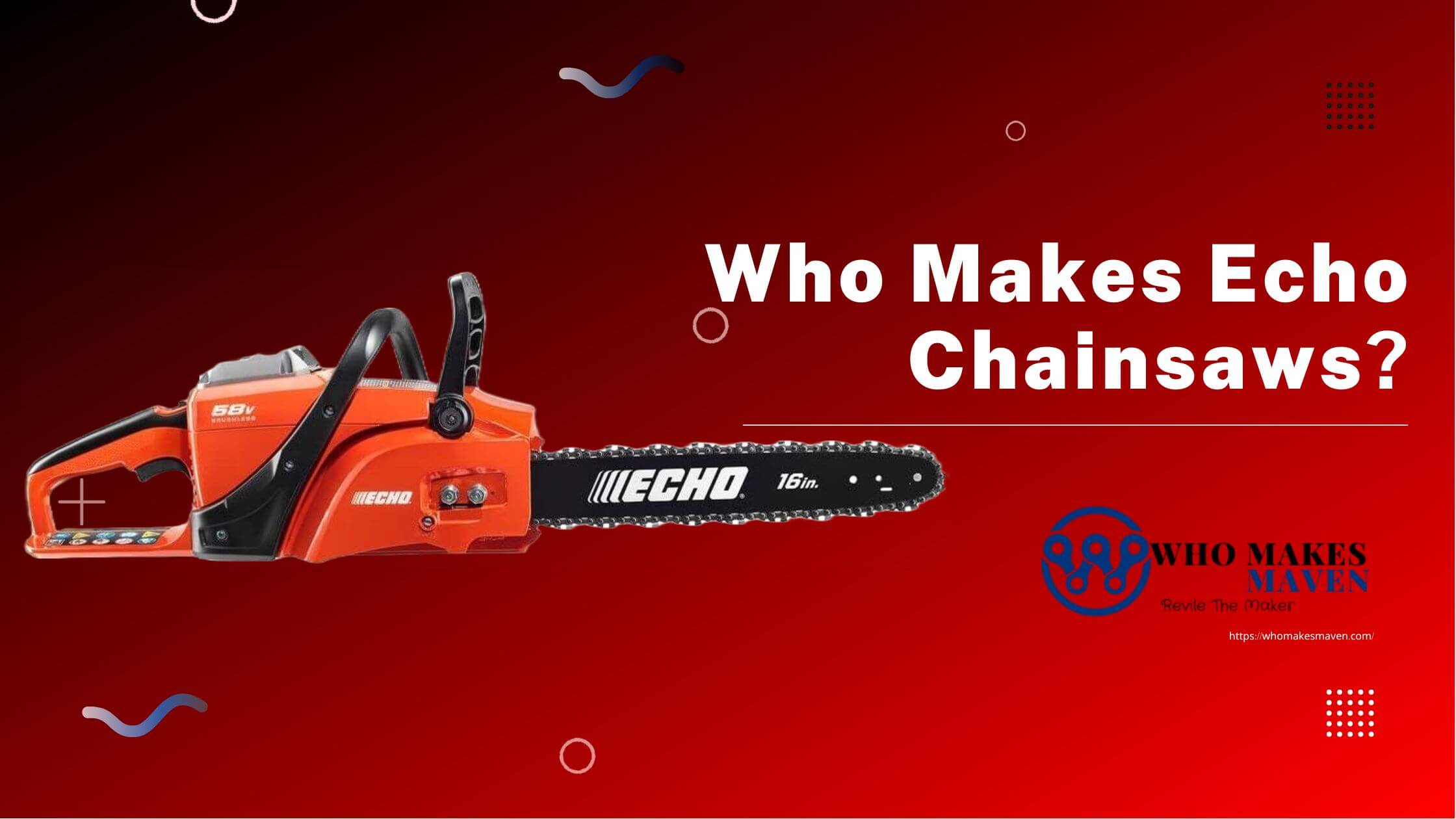 Who Makes Echo Chainsaws